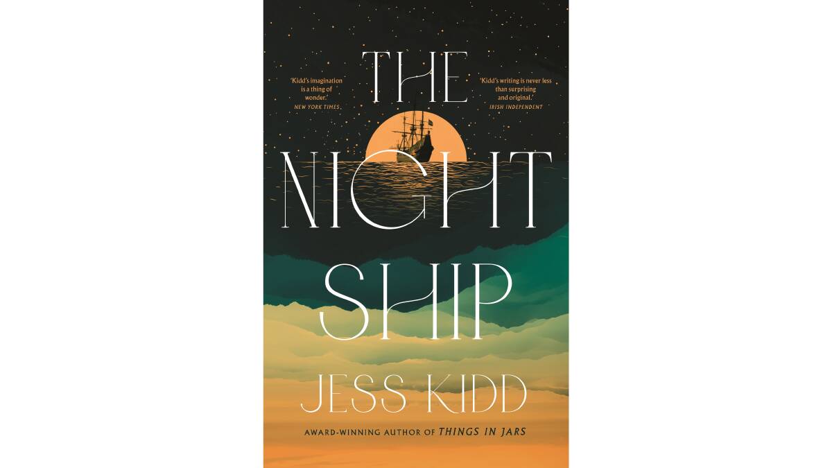 The Night Ship by Jess Kidd.