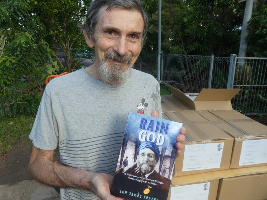 Former Goulburn Post journalist, Ian Frazer, has self-published his latest book, 'Rain God' about meteorologist, Clement Wragge. Picture supplied.