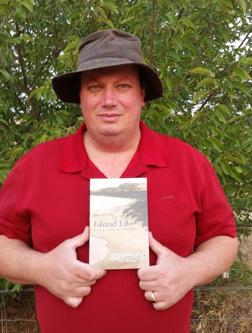 Book launch: Dion Perry will launch Island Life in Crookwell in December. Photo supplied